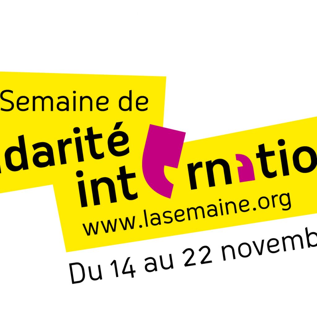 La Semaine de la Solidarité internationale. Edition 2015. Coordonnée à Belley par entre-autres.